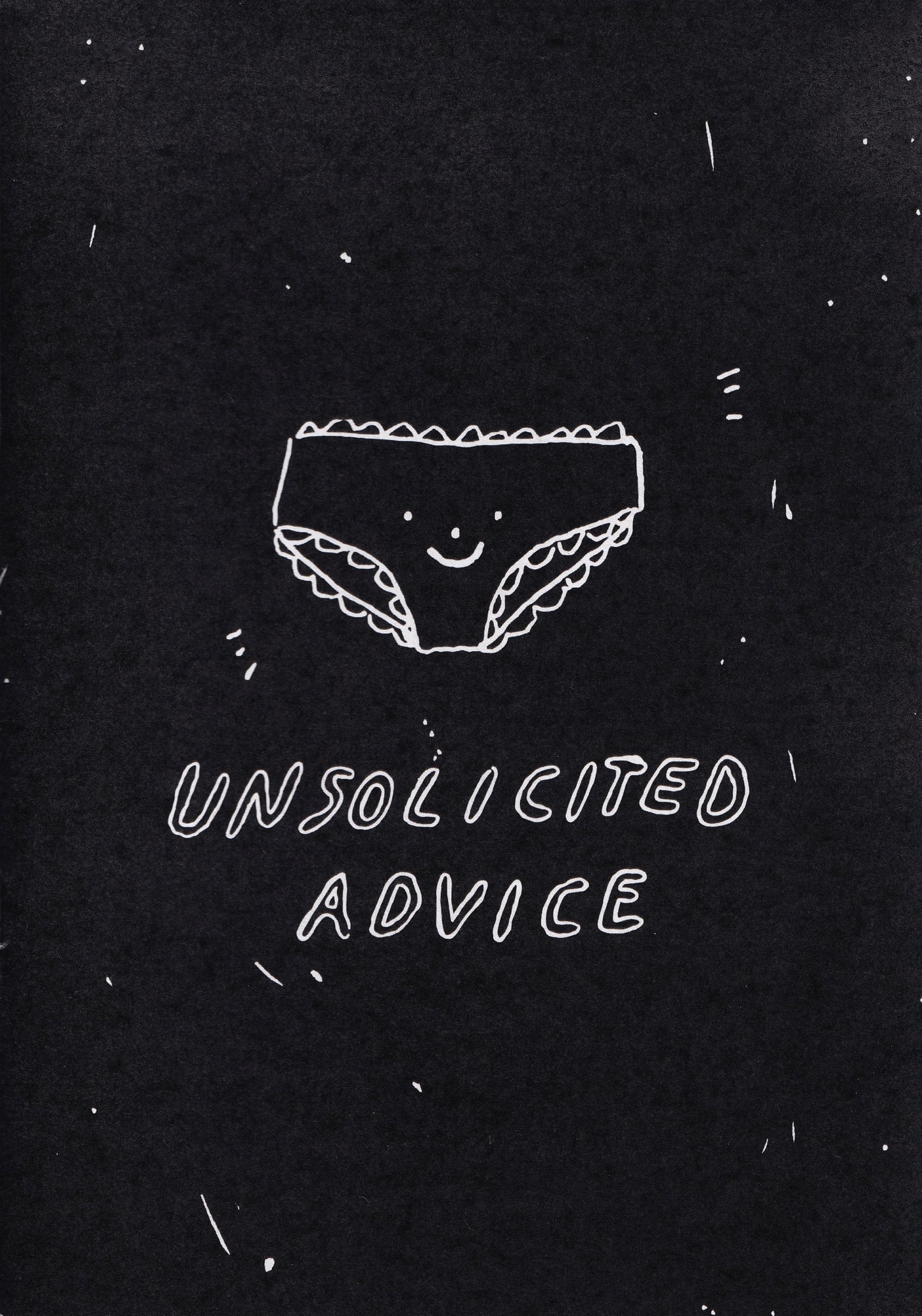 unsolicited advice : zine